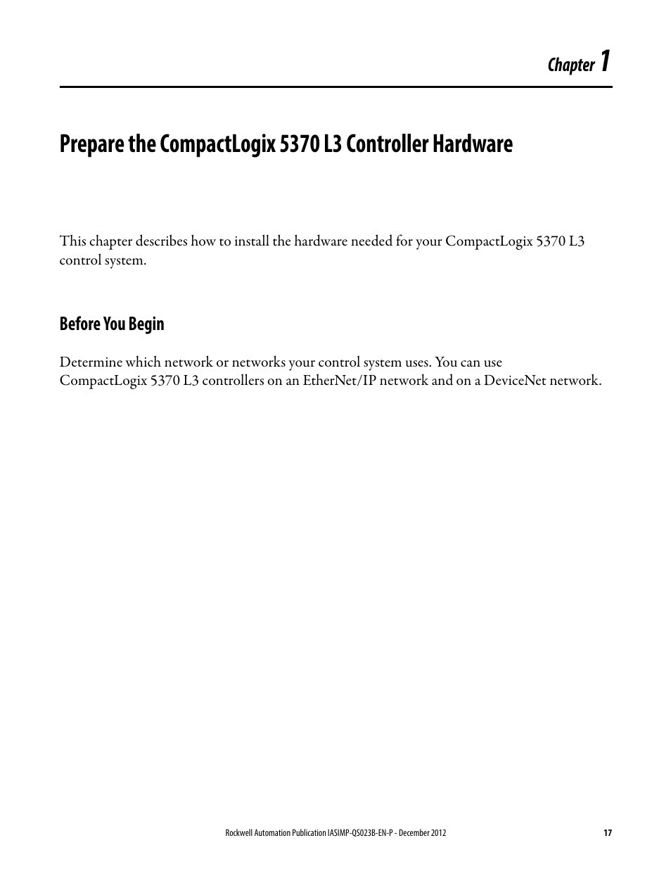 Before you begin, Prepare the compactlogix 5370 l3, Controller hardware | Chapter 1 | Rockwell Automation 1769-L30ER_L30ERM_L30ER-NSE_L33ERM_L33ER_L36ERM CompactLogix 5370 L3 Controllers Quick Start User Manual | Page 17 / 88