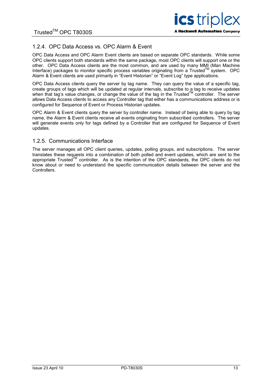 Opc data access vs. opc alarm & event, Communications interface, Trusted | Opc t8030s | Rockwell Automation T8030S Trusted OPC Server Package User Manual | Page 13 / 49