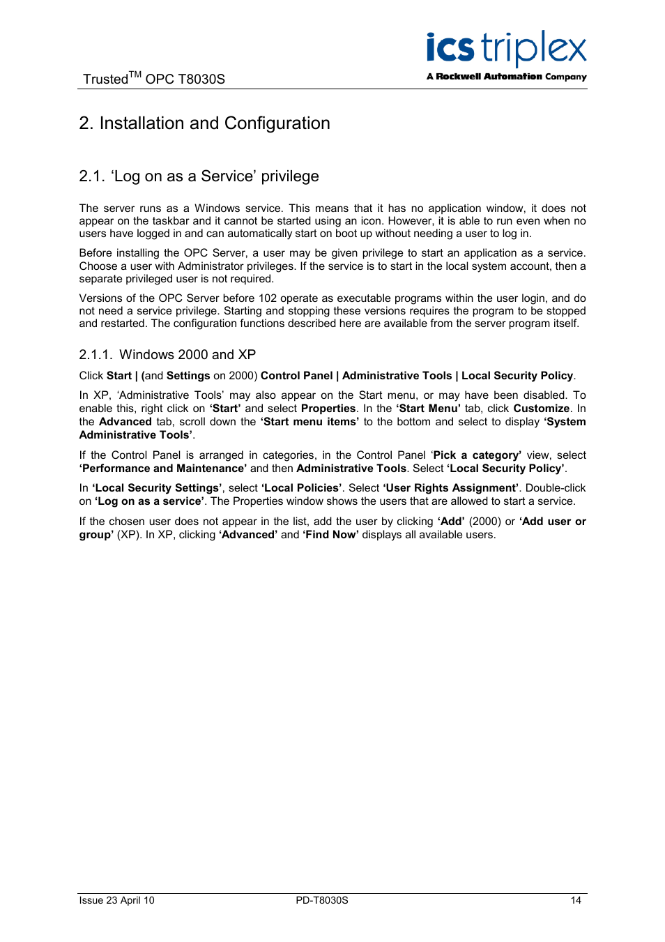 Installation and configuration, ‘log on as a service’ privilege, Windows 2000 and xp | Log on as a service’ privilege | Rockwell Automation T8030S Trusted OPC Server Package User Manual | Page 14 / 49