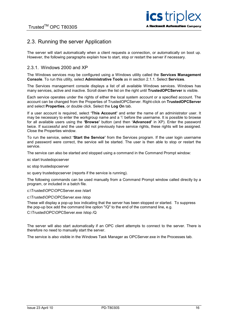 Running the server application, Windows 2000 and xp | Rockwell Automation T8030S Trusted OPC Server Package User Manual | Page 16 / 49