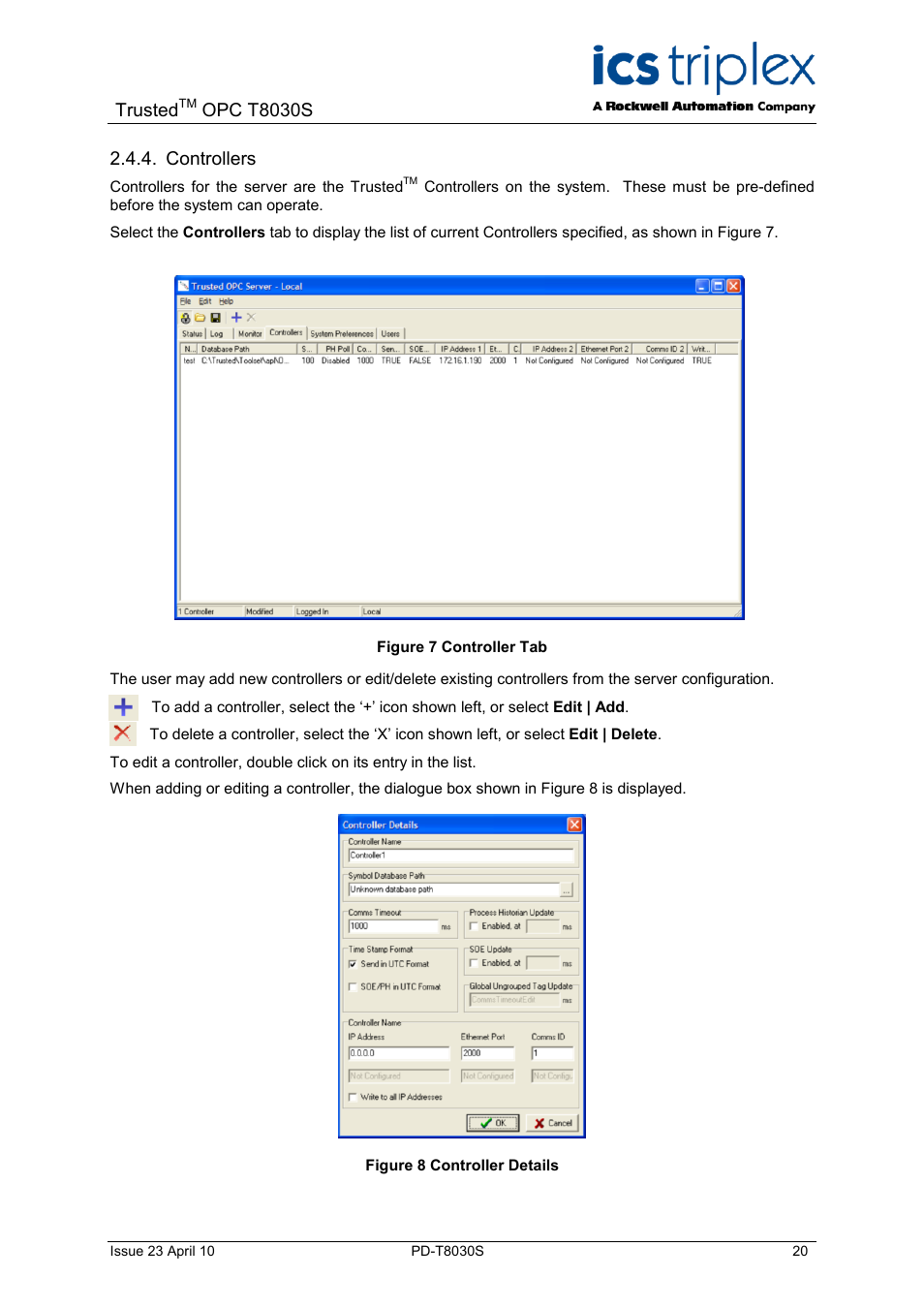 Controllers, Figure 7 controller tab, Figure 8 controller details | Trusted, Opc t8030s | Rockwell Automation T8030S Trusted OPC Server Package User Manual | Page 20 / 49