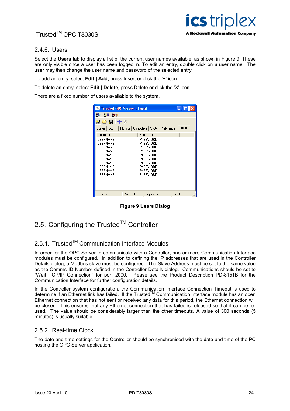 Users, Configuring the trustedtm controller, Trustedtm communication interface modules | Real-time clock, Configuring the trusted, Controller, Trusted, Communication interface modules, Figure 9 users dialog | Rockwell Automation T8030S Trusted OPC Server Package User Manual | Page 24 / 49