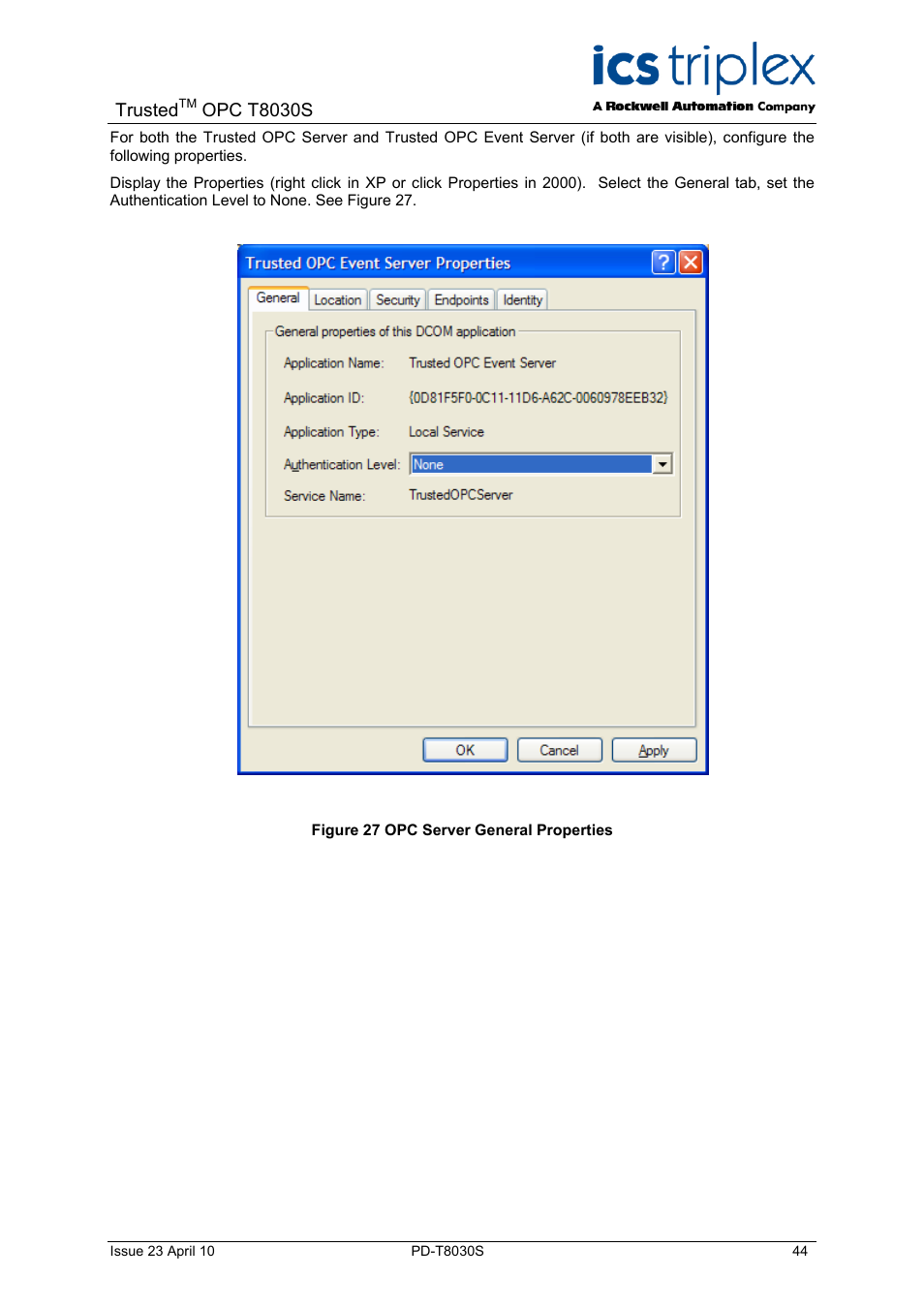 Figure 27 opc server general properties, Trusted, Opc t8030s | Rockwell Automation T8030S Trusted OPC Server Package User Manual | Page 44 / 49