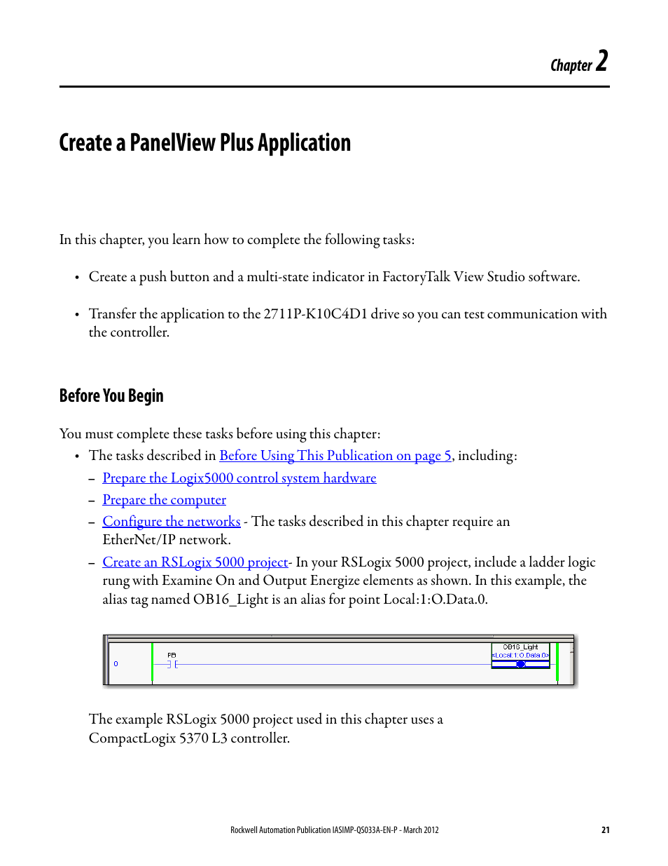2 - create a panelview plus application, Before you begin, Chapter 2 | Create a panelview plus application, You m, Create a panelview, Plus application | Rockwell Automation Logix5000 Control Systems: Connect PanelView Plus Terminals over EtherNet/IP Quick Start User Manual | Page 21 / 56