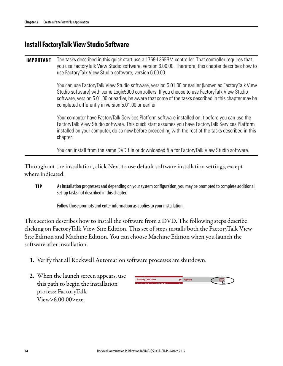 Install factorytalk view studio software, Install factorytalk, View studio | Rockwell Automation Logix5000 Control Systems: Connect PanelView Plus Terminals over EtherNet/IP Quick Start User Manual | Page 24 / 56