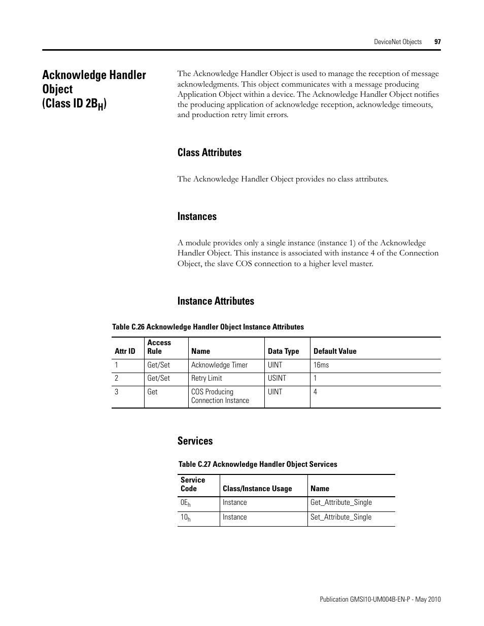 Acknowledge handler object (class id 2bh), Class attributes, Instances | Instance attributes, Services, Acknowledge handler object (class id 2b, Instance attributes services | Rockwell Automation 1440-SPD02-01RB XM-220 Dual Speed Module User Manual | Page 105 / 127