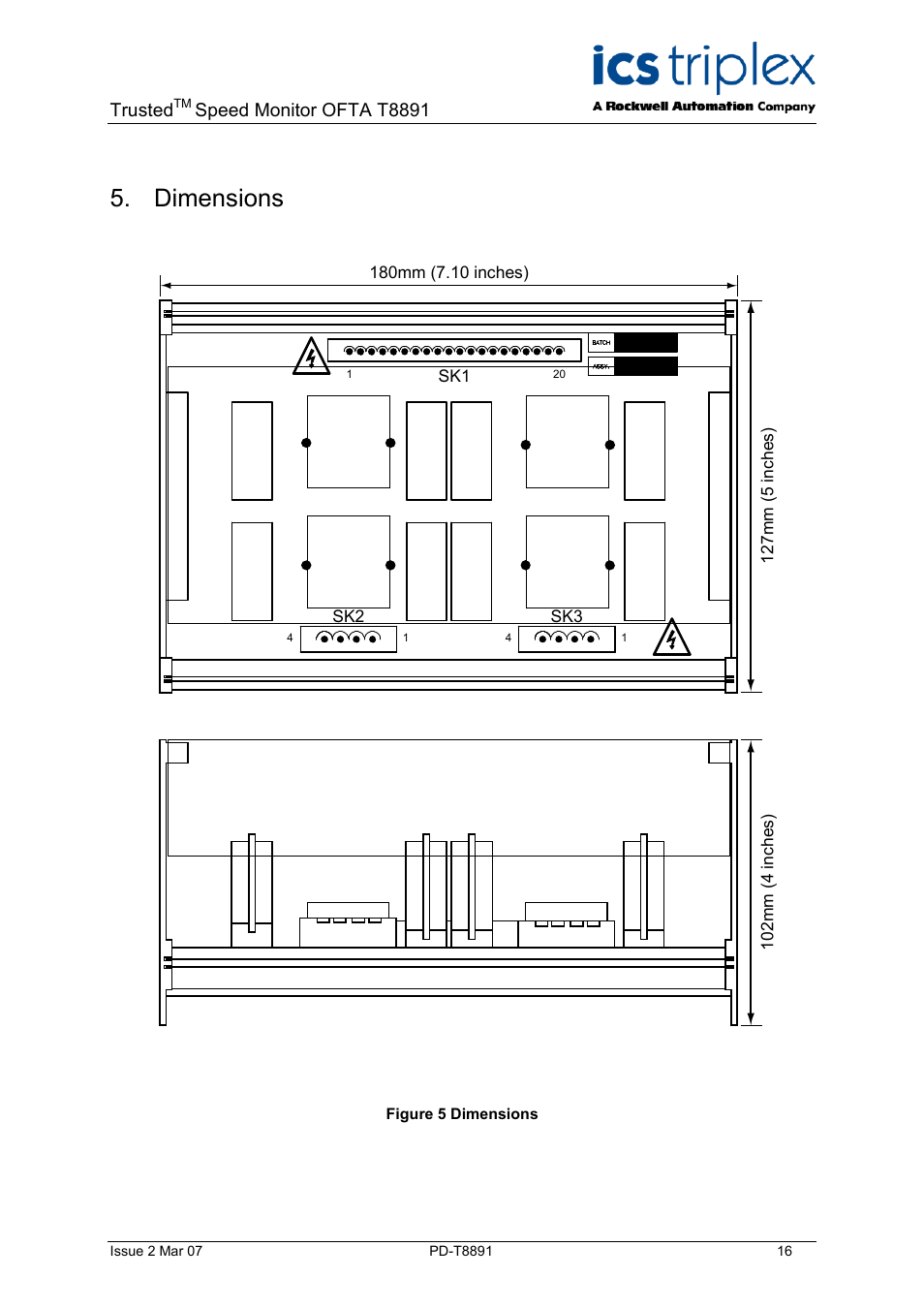 Dimensions, Figure 6 dimensions | Rockwell Automation T8891 Trusted Speed Monitor OFTA (SOFTA) User Manual | Page 16 / 20