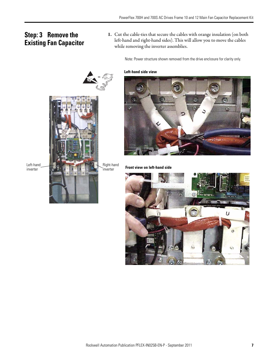 Step: 3 remove the existing fan capacitor | Rockwell Automation 20D PowerFlex 700H/700S AC Drives Frame 10 & 12 Main Fan Capacitor Replacement Kit User Manual | Page 7 / 12