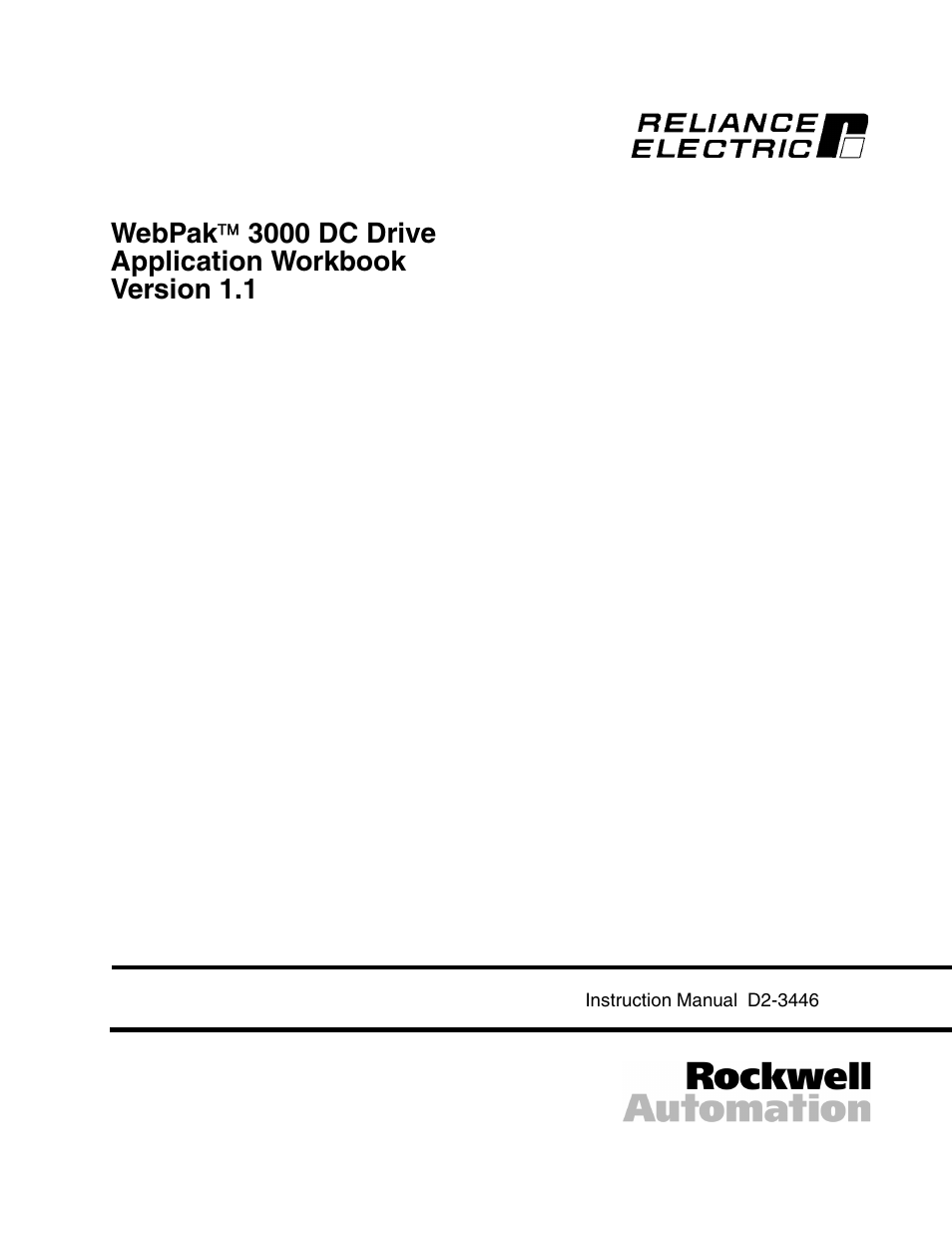 Rockwell Automation WebPak 3000  DC Drive Application Workbook Version 1.1 User Manual | 108 pages