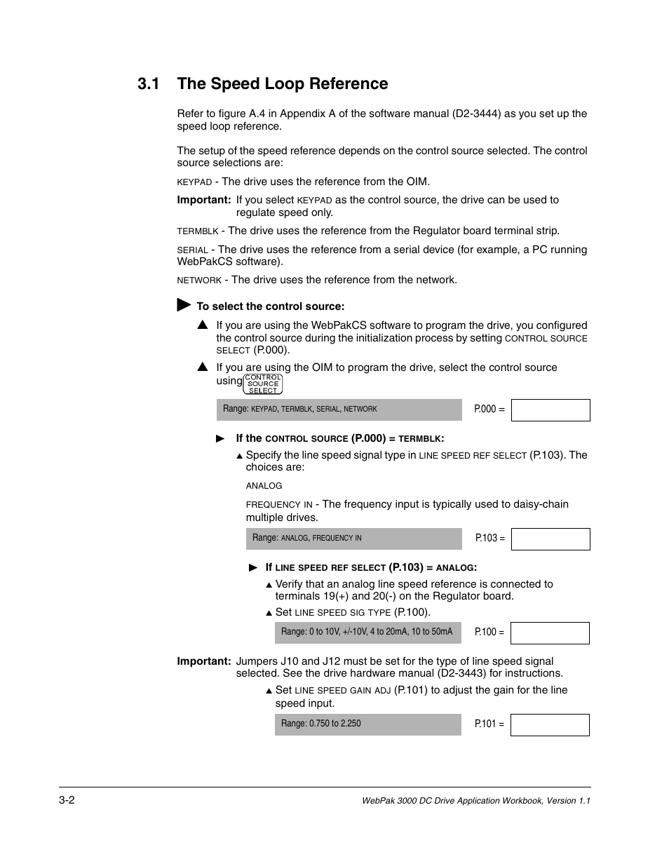 The speed loop reference, 1 the speed loop reference | Rockwell Automation WebPak 3000  DC Drive Application Workbook Version 1.1 User Manual | Page 12 / 108