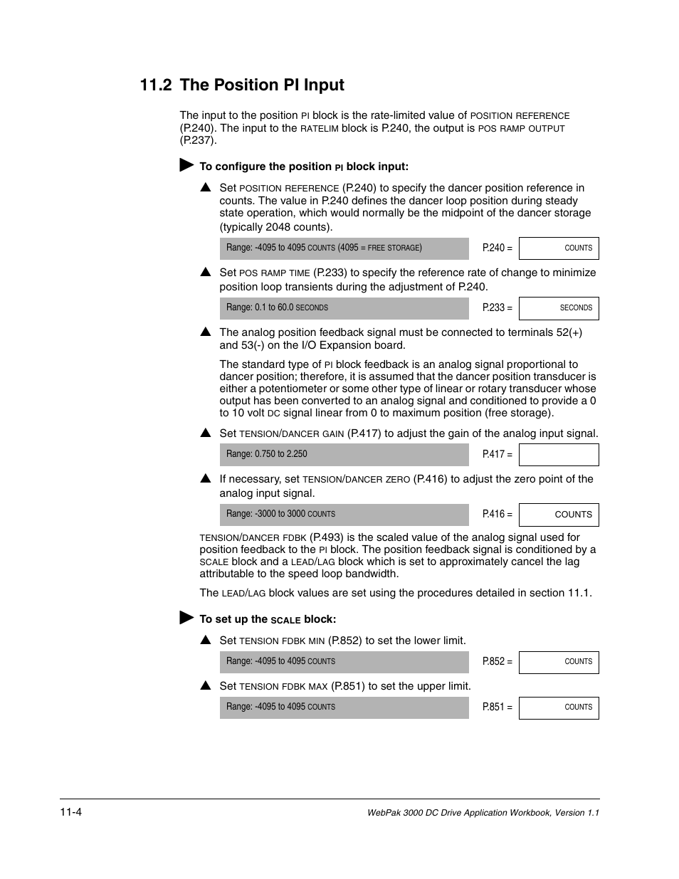 The position pi input, 2 the position pi input | Rockwell Automation WebPak 3000  DC Drive Application Workbook Version 1.1 User Manual | Page 66 / 108