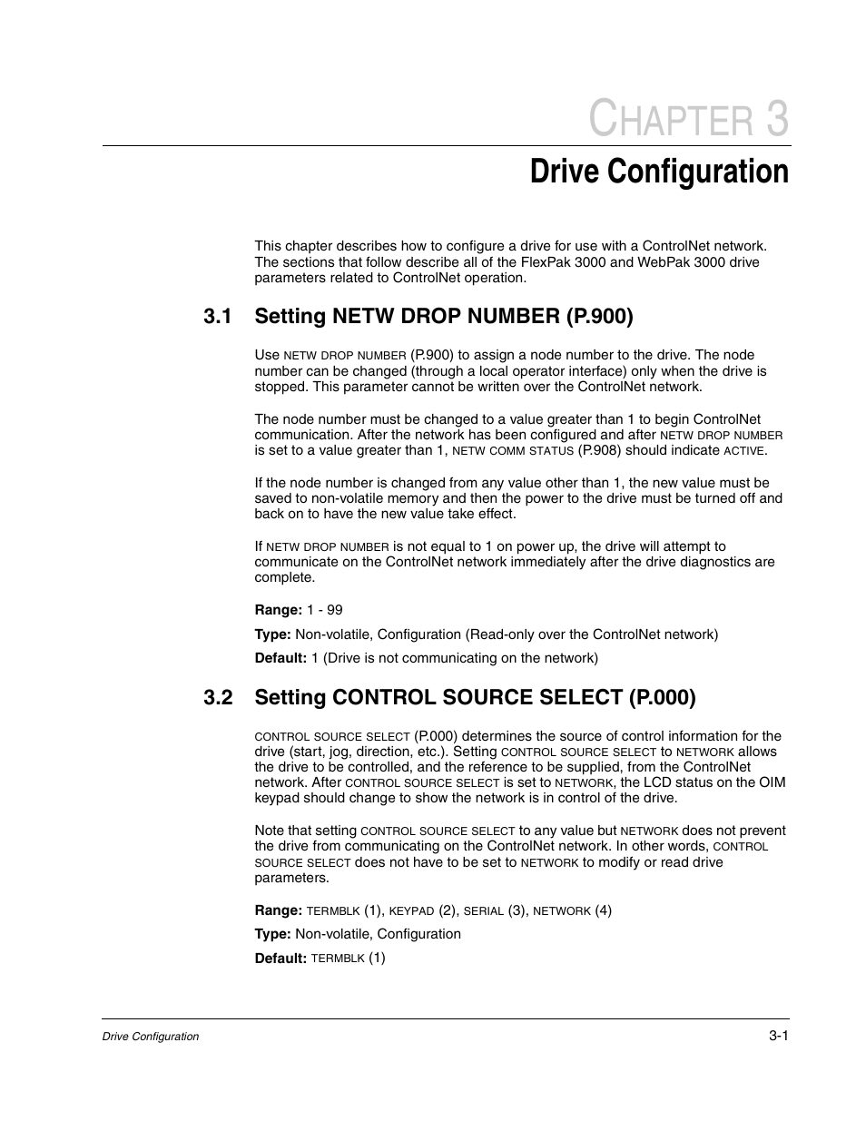 Hapter, Drive configuration, 1 setting netw drop number (p.900) | 2 setting control source select (p.000) | Rockwell Automation Flex/WebPak 3000 DC Drive ControlNet, Network Communication Board, 915FK2101 User Manual | Page 17 / 100