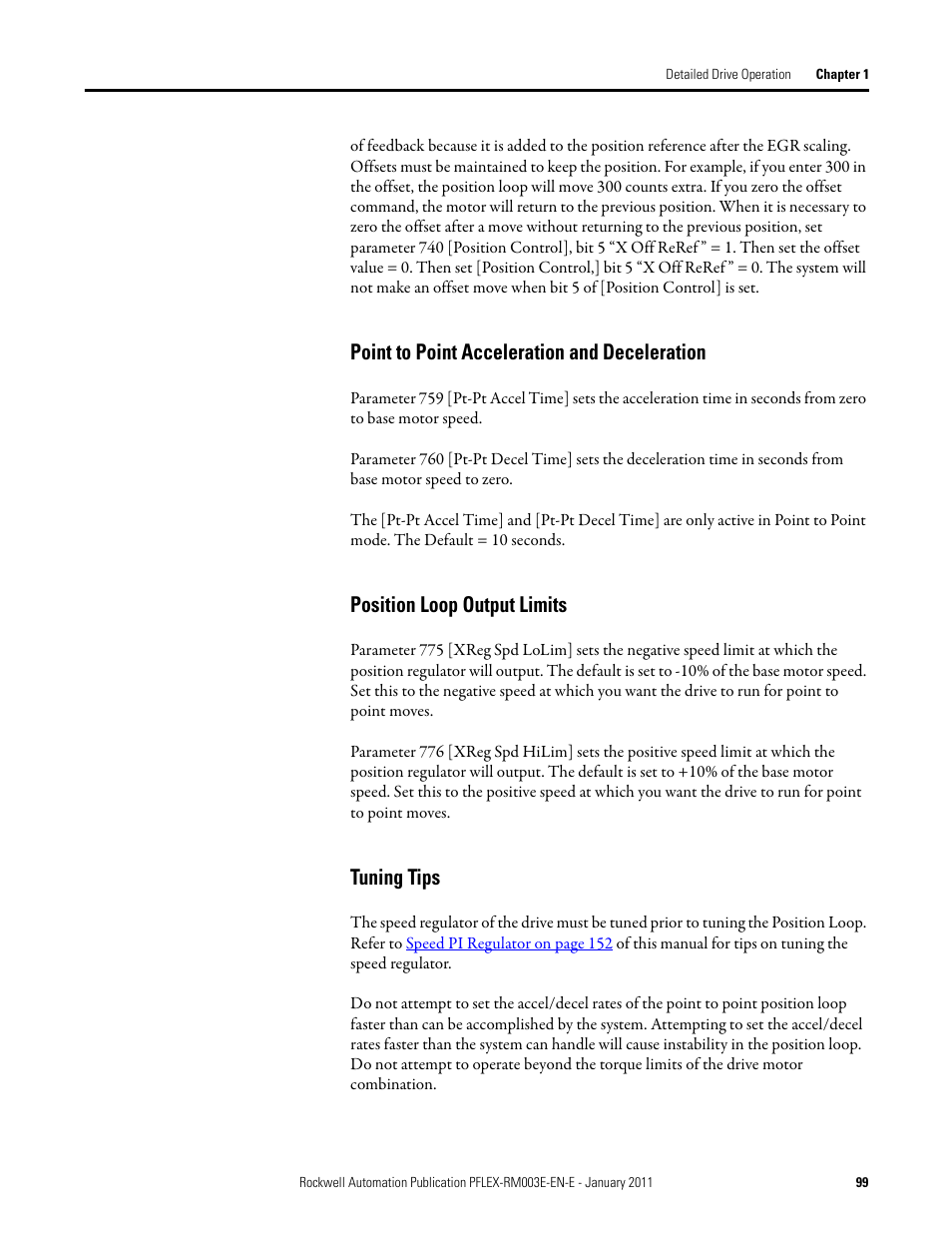 Point to point acceleration and deceleration, Position loop output limits, Tuning tips | Rockwell Automation 20D PowerFlex 700S AC Drives with Phase II Control Reference Manual User Manual | Page 99 / 218