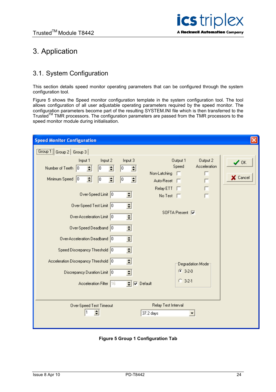 Application, System configuration, Figure 5 group 1 configuration tab | Rockwell Automation T8442 Trusted TMR Speed Monitor User Manual | Page 24 / 61