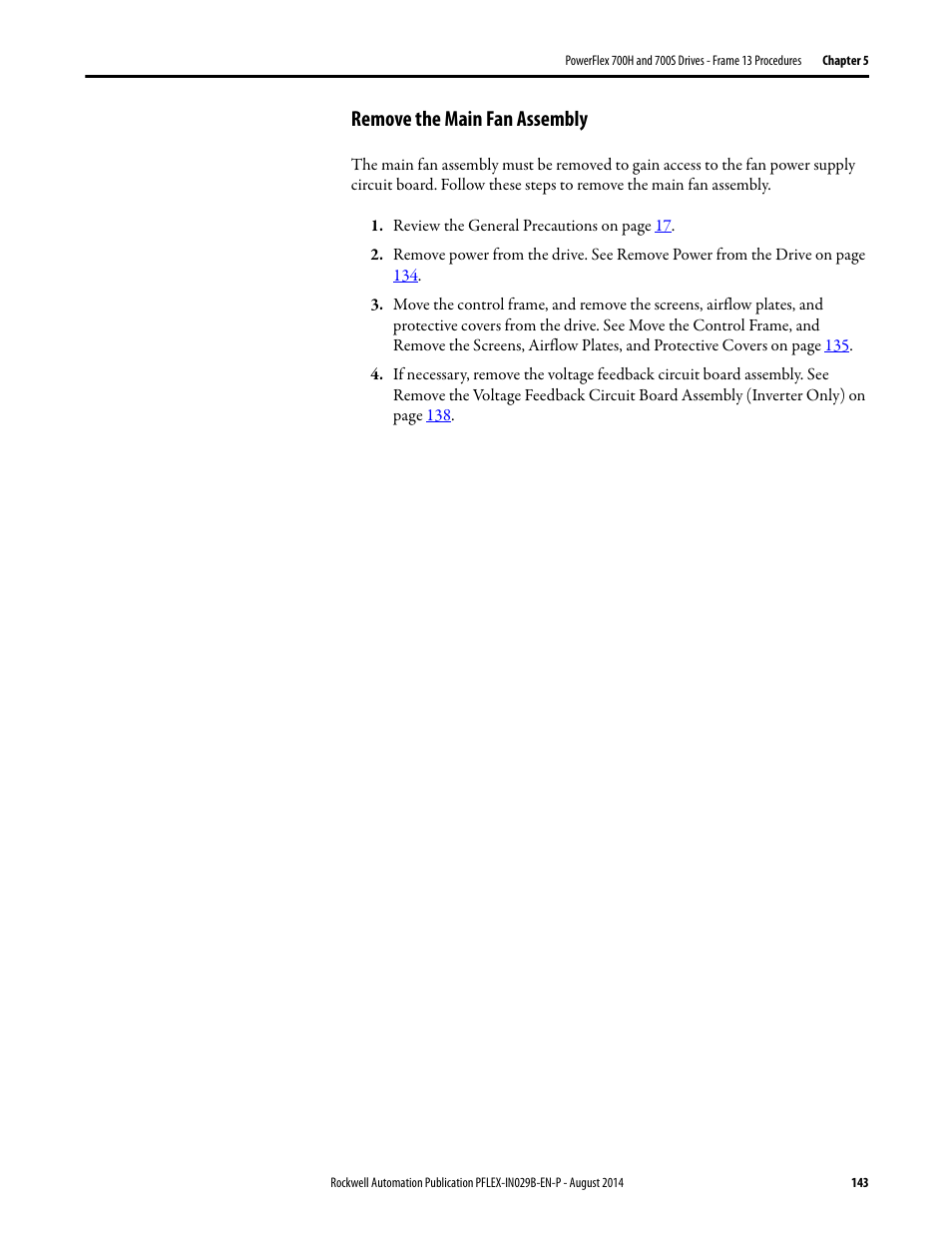 Remove the main fan assembly | Rockwell Automation 20Y PowerFlex 700H, 700S, and 700AFE Drive Fan Systems, Frames 9...14 User Manual | Page 143 / 296