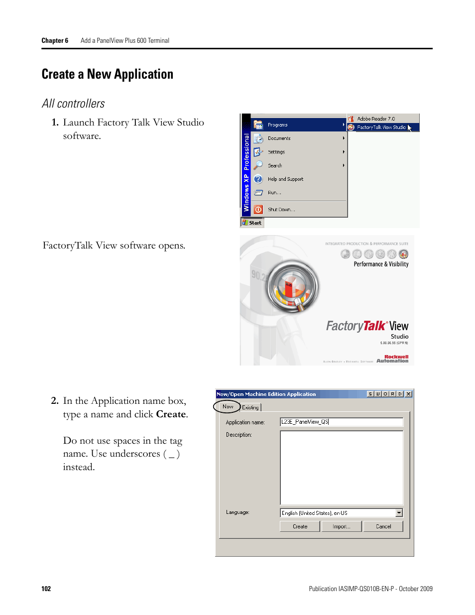Create a new application, Create a new, Application | All controllers | Rockwell Automation 1769-L23E-QB1B_L23E-QBFC1B_L23-QBFC1B CompactLogix Packaged Controllers Quick Start and User Manual User Manual | Page 102 / 249