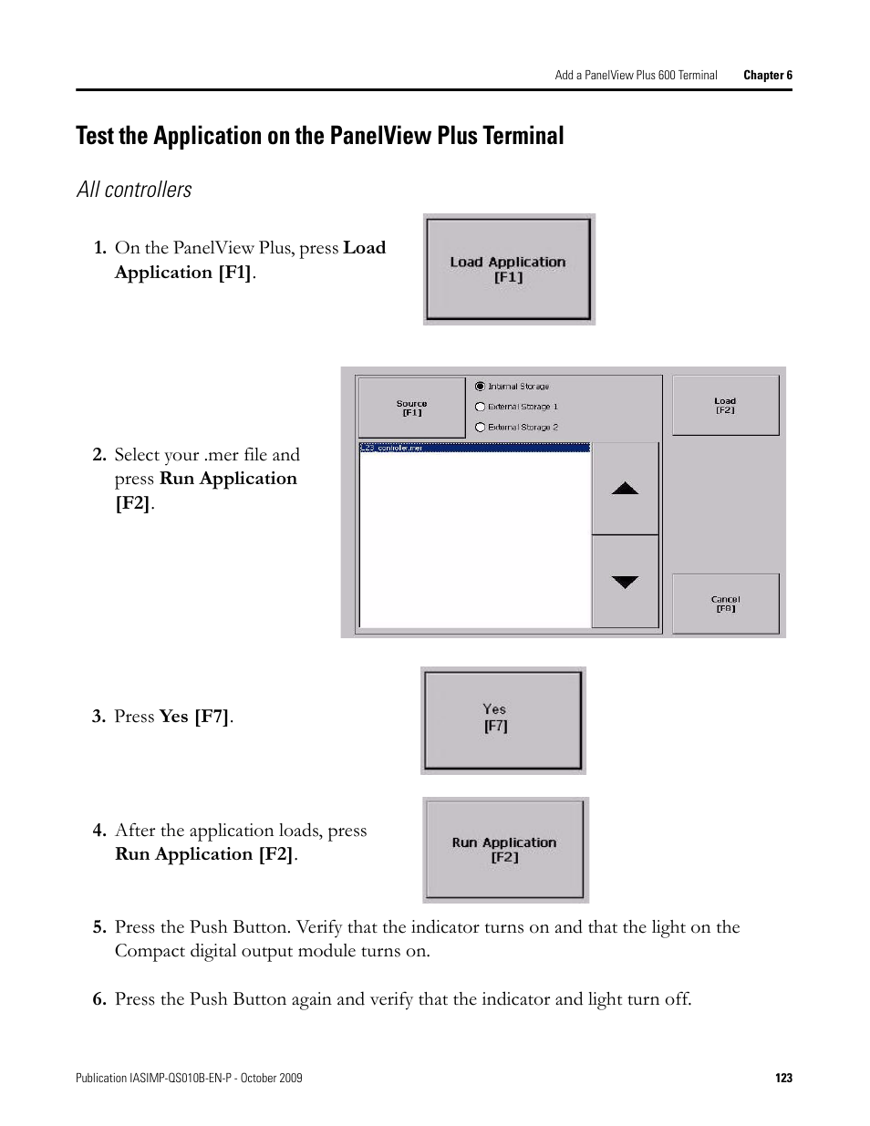 Test the application, On the panelview, Plus terminal | Step 5, Step 1, All controllers | Rockwell Automation 1769-L23E-QB1B_L23E-QBFC1B_L23-QBFC1B CompactLogix Packaged Controllers Quick Start and User Manual User Manual | Page 123 / 249