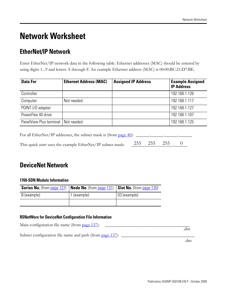 Network worksheet, Ethernet/ip network, Devicenet network | 1769-sdn module information, On the bac, Inside the bac, And subnet mask in the, On the, Inside | Rockwell Automation 1769-L23E-QB1B_L23E-QBFC1B_L23-QBFC1B CompactLogix Packaged Controllers Quick Start and User Manual User Manual | Page 239 / 249