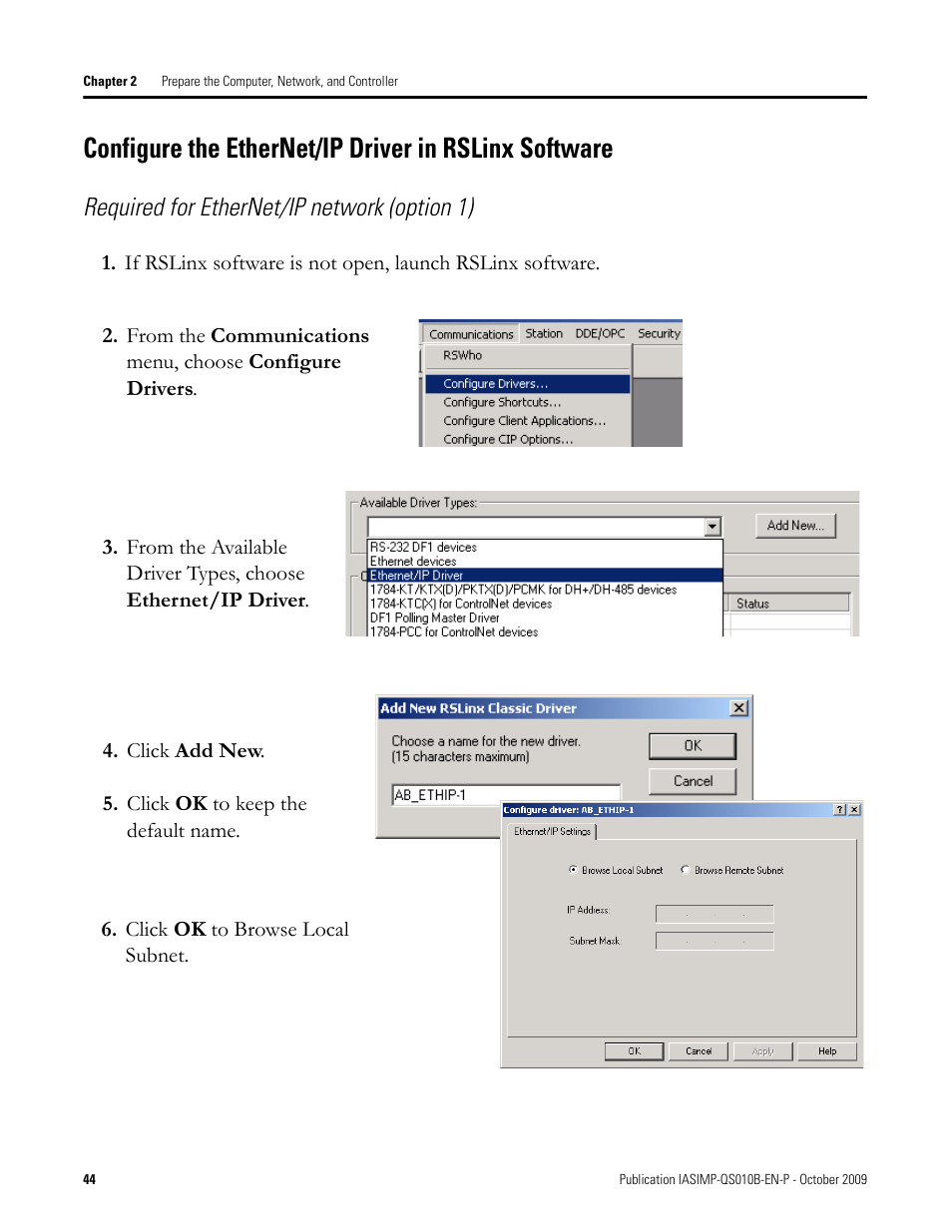 Configure the, Ethernet/ip driver, In rslinx software | Required for ethernet/ip network (option 1) | Rockwell Automation 1769-L23E-QB1B_L23E-QBFC1B_L23-QBFC1B CompactLogix Packaged Controllers Quick Start and User Manual User Manual | Page 44 / 249