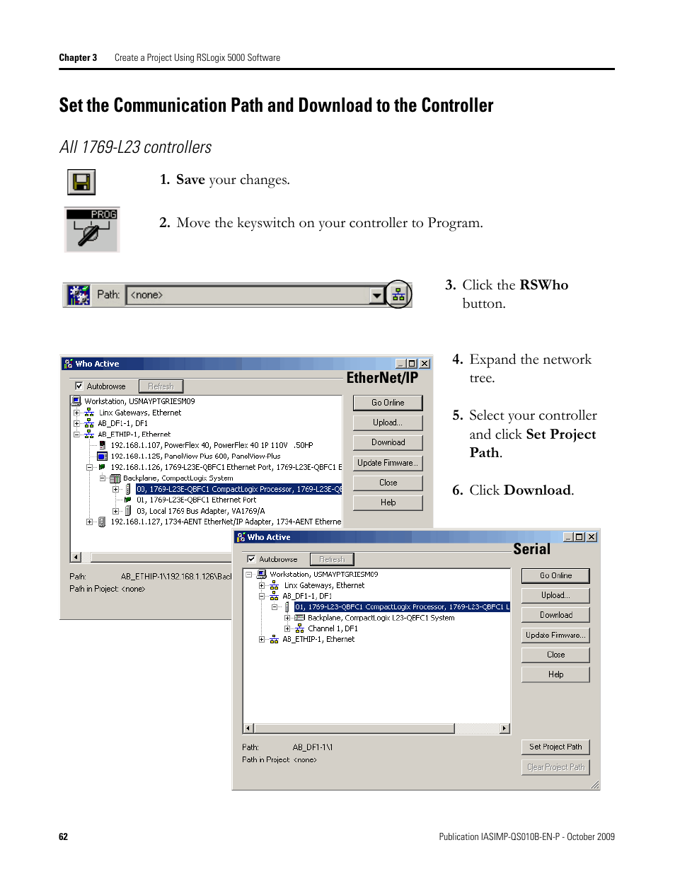 Set the, Communication path, And download to | The controller | Rockwell Automation 1769-L23E-QB1B_L23E-QBFC1B_L23-QBFC1B CompactLogix Packaged Controllers Quick Start and User Manual User Manual | Page 62 / 249