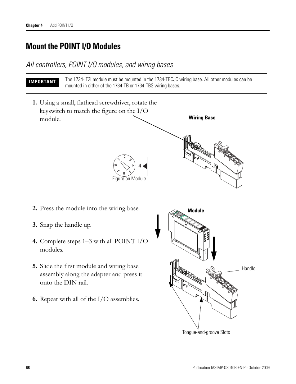 Mount the point i/o modules, Mount the point, I/o modules | Rockwell Automation 1769-L23E-QB1B_L23E-QBFC1B_L23-QBFC1B CompactLogix Packaged Controllers Quick Start and User Manual User Manual | Page 68 / 249