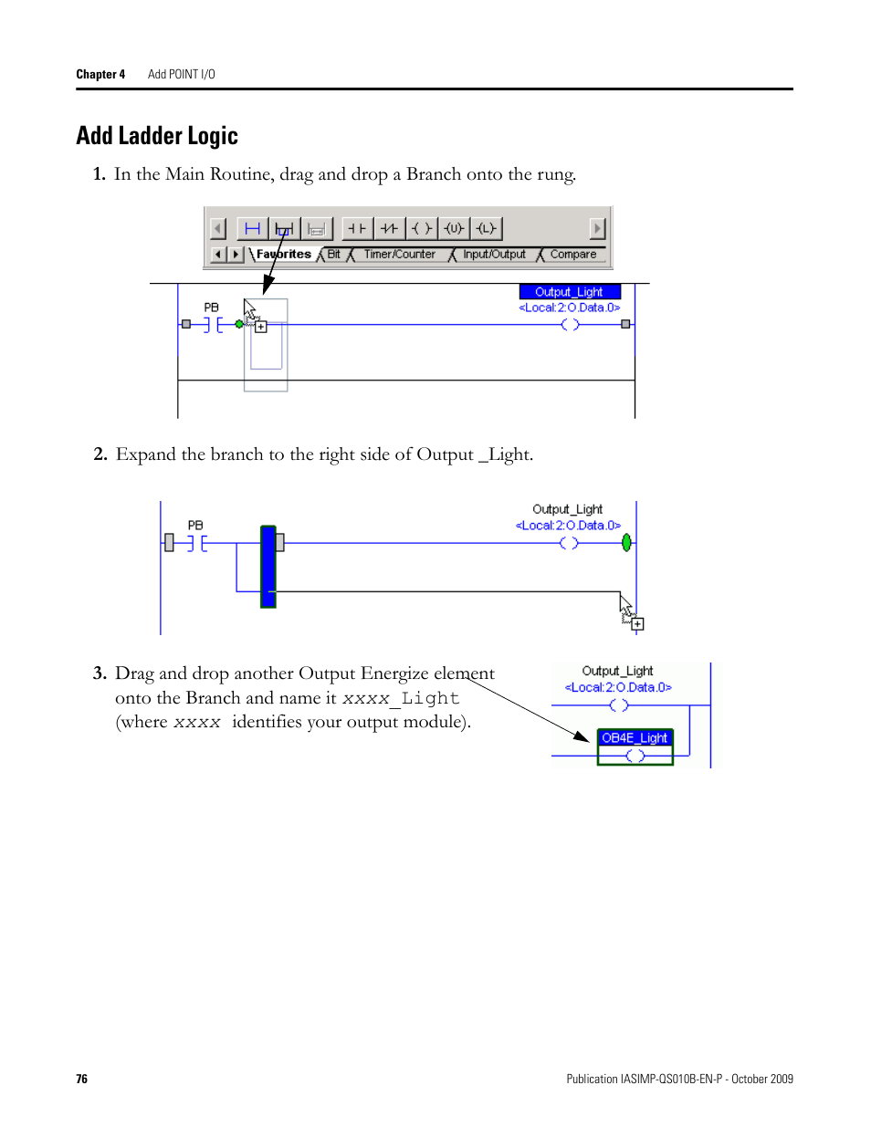 Add ladder logic | Rockwell Automation 1769-L23E-QB1B_L23E-QBFC1B_L23-QBFC1B CompactLogix Packaged Controllers Quick Start and User Manual User Manual | Page 76 / 249