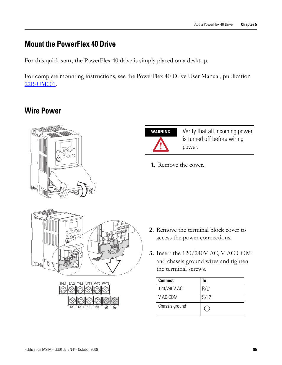 Mount the powerflex 40 drive, Wire power, Mount the powerflex 40 drive wire power | Mount the, Powerflex 40 drive, Remove the cover | Rockwell Automation 1769-L23E-QB1B_L23E-QBFC1B_L23-QBFC1B CompactLogix Packaged Controllers Quick Start and User Manual User Manual | Page 85 / 249