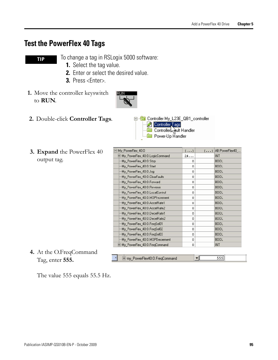 Test the powerflex 40 tags, Test the powerflex, 40 tags | Rockwell Automation 1769-L23E-QB1B_L23E-QBFC1B_L23-QBFC1B CompactLogix Packaged Controllers Quick Start and User Manual User Manual | Page 95 / 249