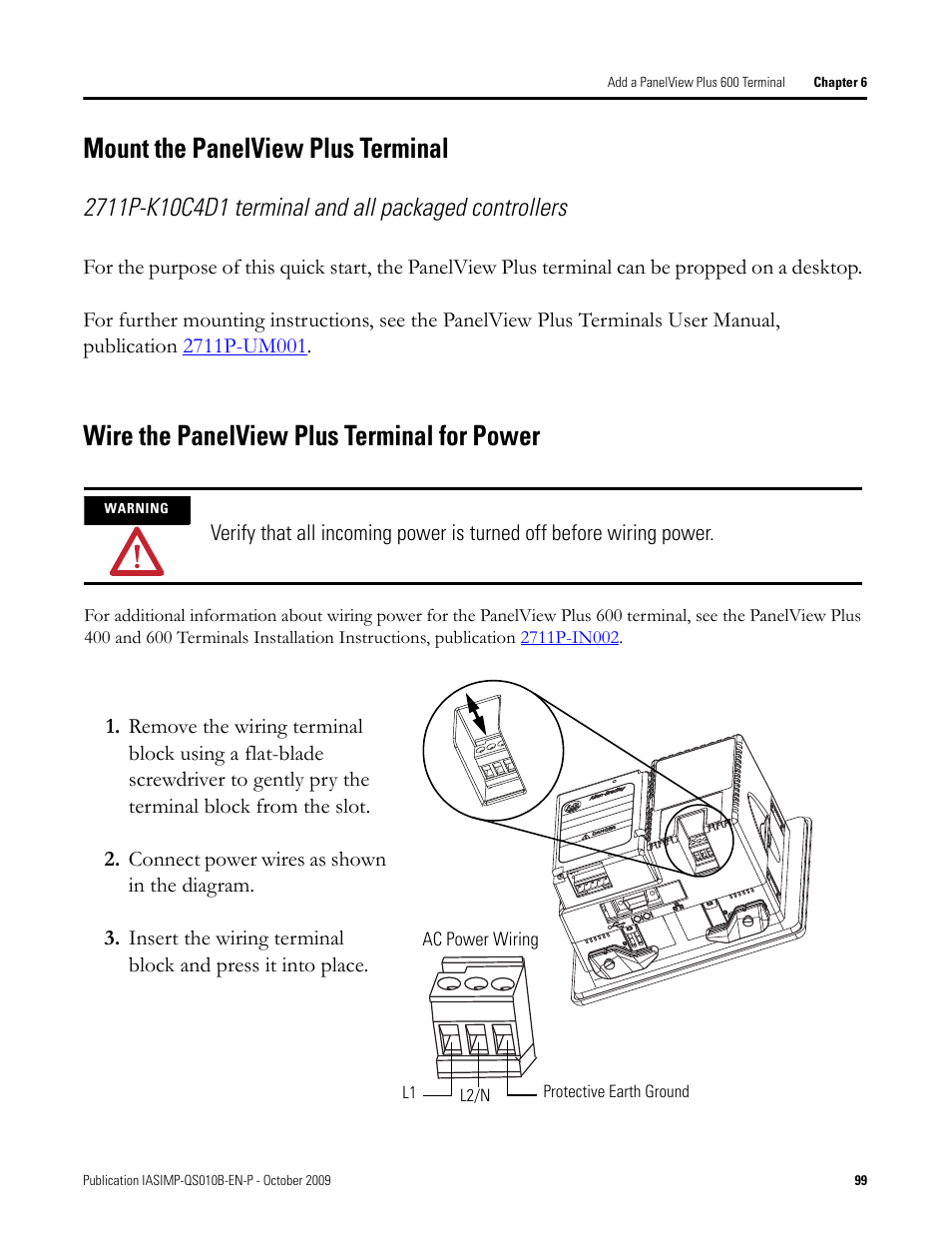 Mount the panelview plus terminal, Wire the panelview plus terminal for power, Mount the | Panelview plus, Terminal, Wire the panelview, Plus terminal for, Power | Rockwell Automation 1769-L23E-QB1B_L23E-QBFC1B_L23-QBFC1B CompactLogix Packaged Controllers Quick Start and User Manual User Manual | Page 99 / 249