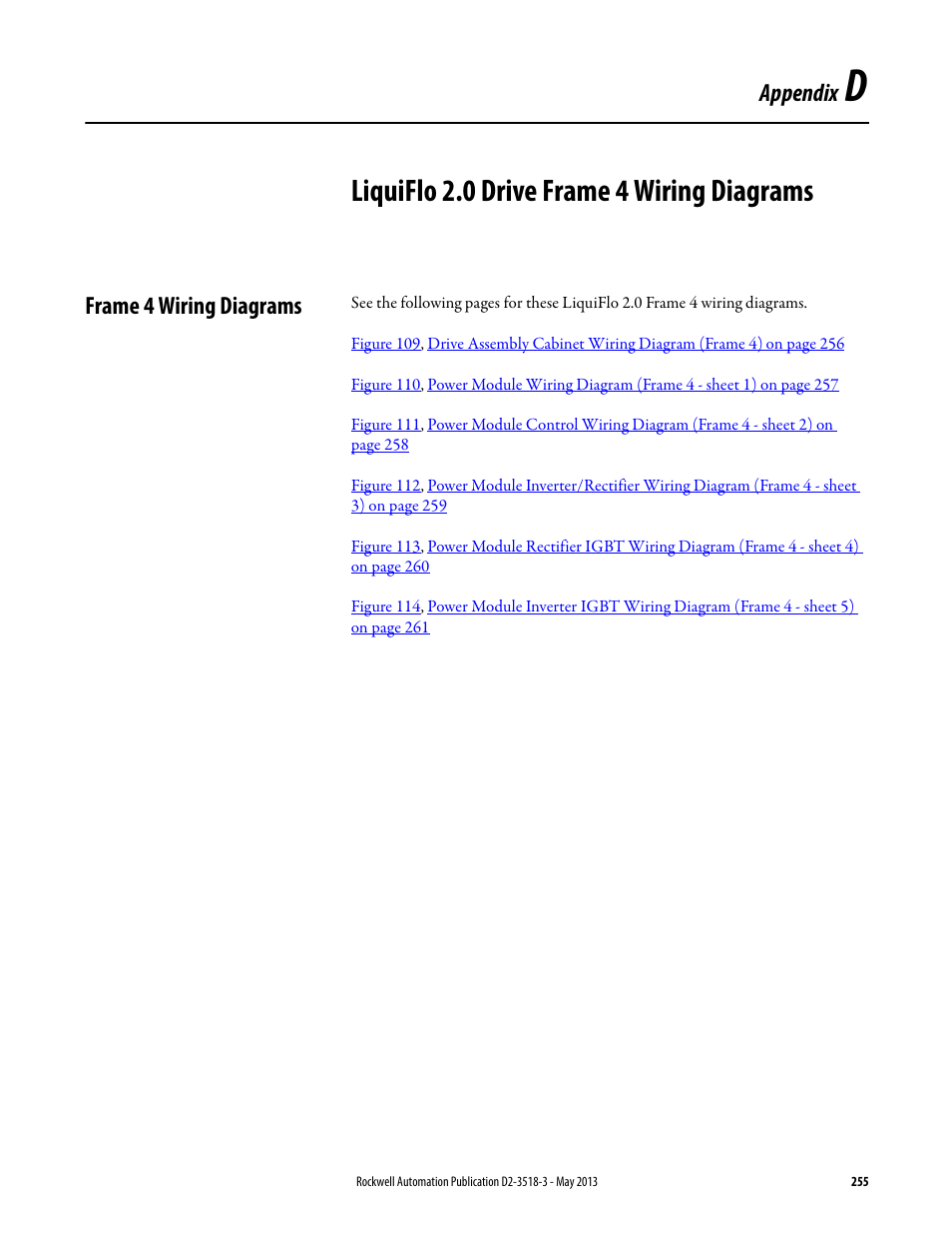 Liquiflo 2.0 drive frame 4 wiring diagrams, Frame 4 wiring diagrams, Appendix d | Appendix | Rockwell Automation Liqui-Flo V2.0 AC Drive User Manual | Page 255 / 272