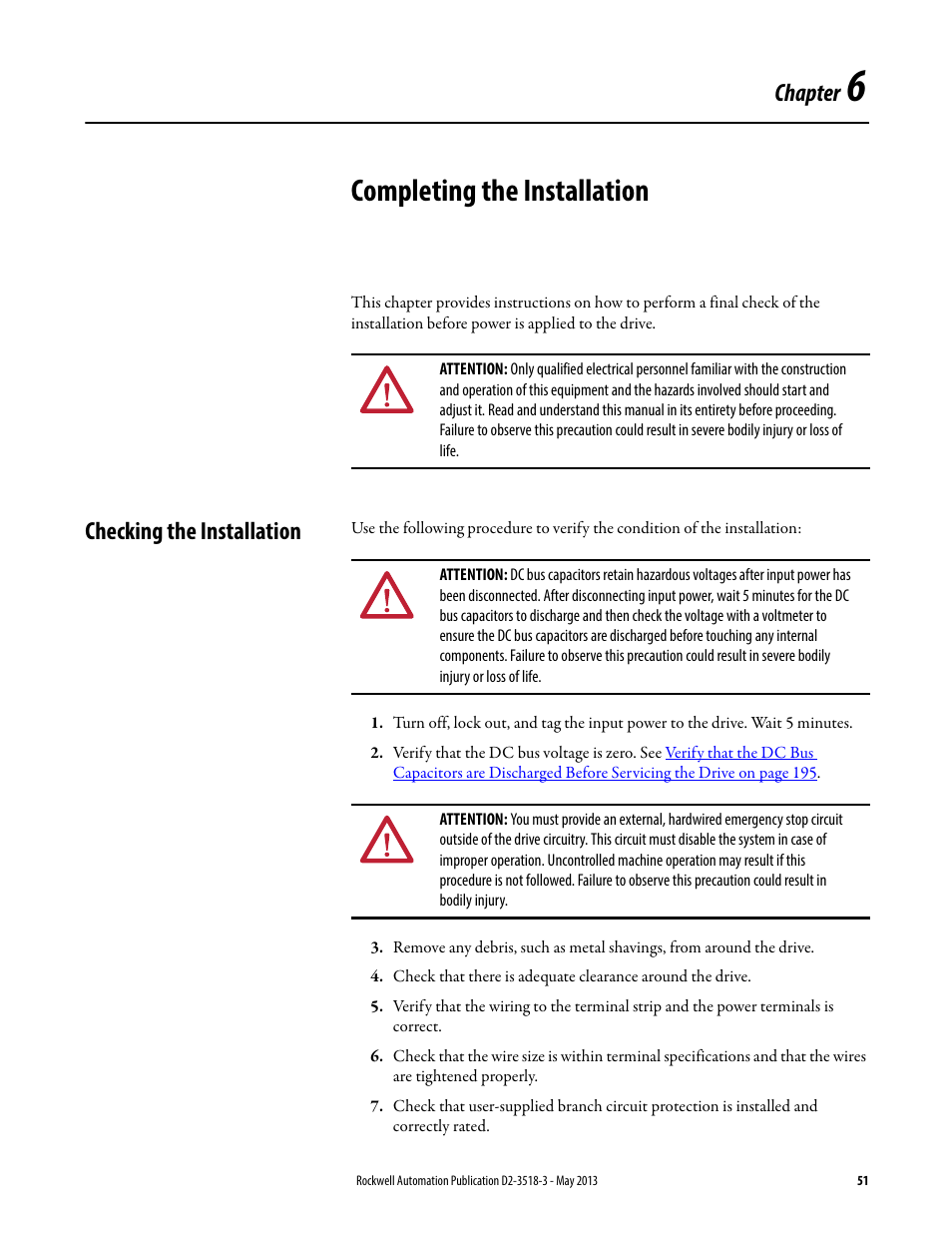 Completing the installation, Checking the installation, Chapter 6 | Chapter | Rockwell Automation Liqui-Flo V2.0 AC Drive User Manual | Page 51 / 272