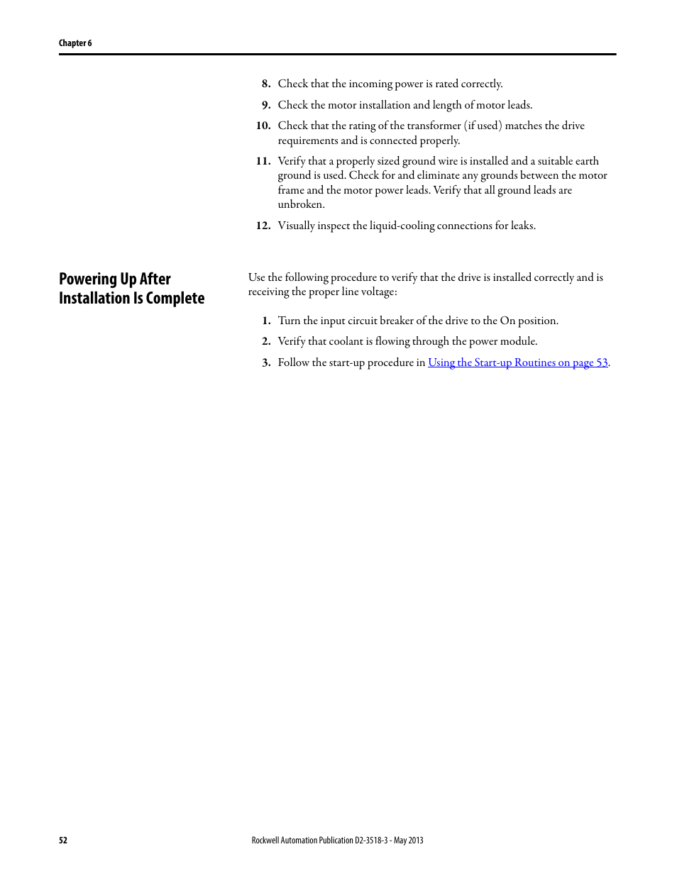 Powering up after installation is complete | Rockwell Automation Liqui-Flo V2.0 AC Drive User Manual | Page 52 / 272