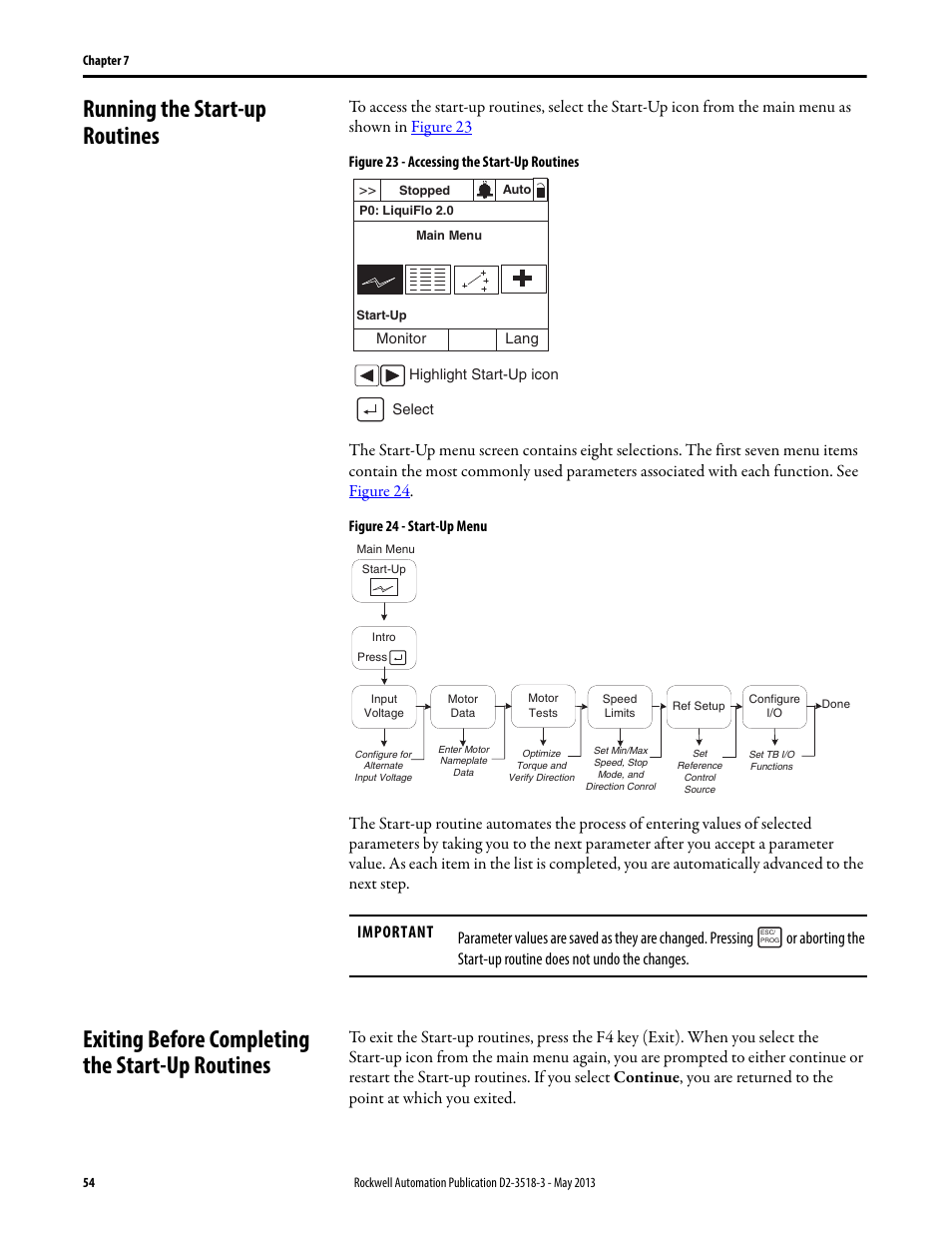 Running the start-up routines, Exiting before completing the start-up routines | Rockwell Automation Liqui-Flo V2.0 AC Drive User Manual | Page 54 / 272