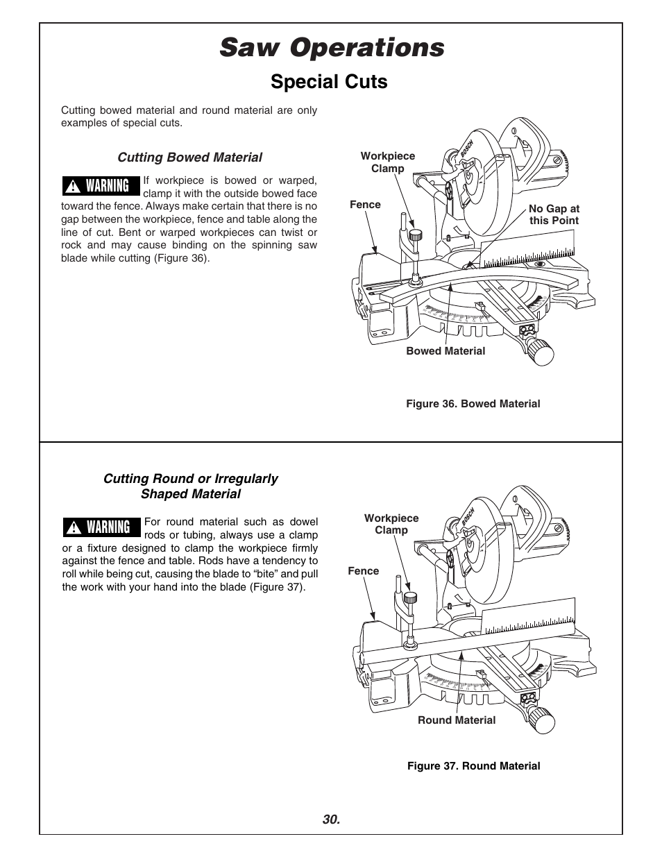 Saw operations, Special cuts, Warning | Cutting bowed material, Cutting round or irregularly shaped material, Round material fence workpiece clamp | Bosch 3915 User Manual | Page 30 / 104