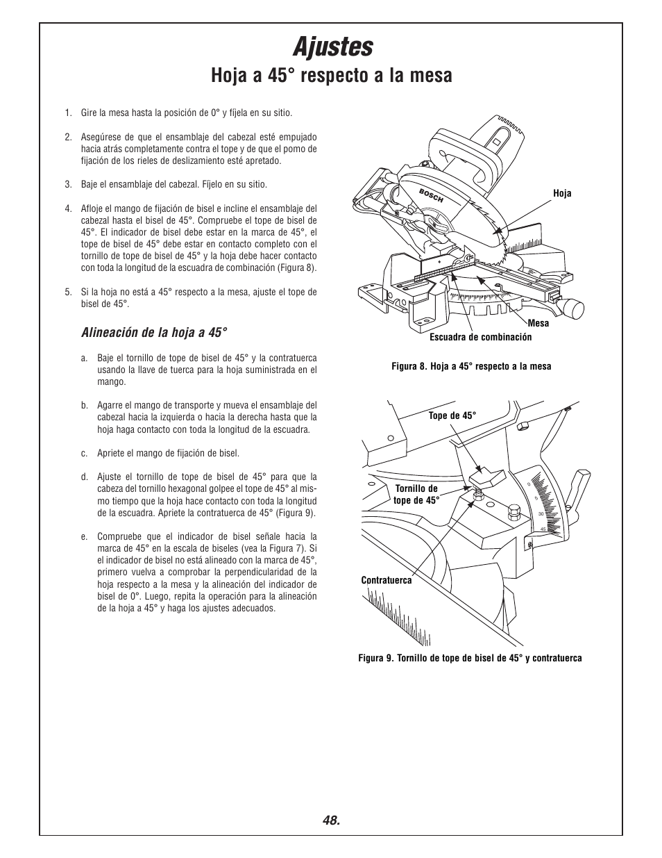 Ajustes, Hoja a 45° respecto a la mesa, Alineación de la hoja a 45 | Bosch 3915 User Manual | Page 48 / 104