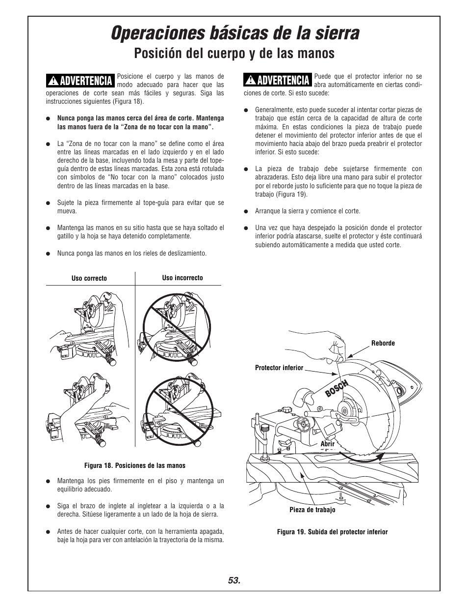 Operaciones básicas de la sierra, Posición del cuerpo y de las manos, Advertencia | Bosch | Bosch 3915 User Manual | Page 53 / 104
