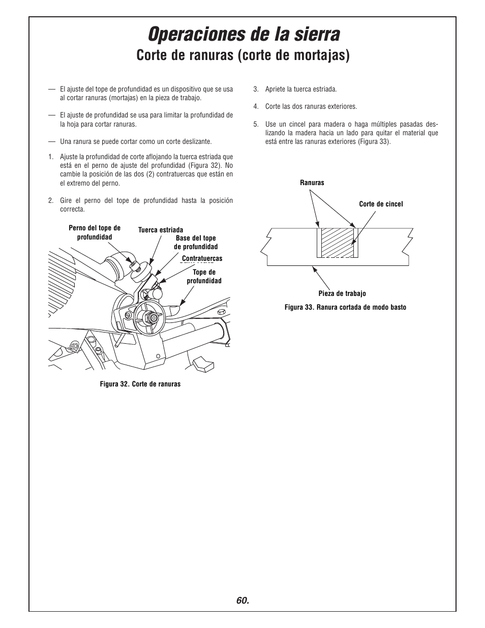 Operaciones de la sierra, Corte de ranuras (corte de mortajas) | Bosch 3915 User Manual | Page 60 / 104