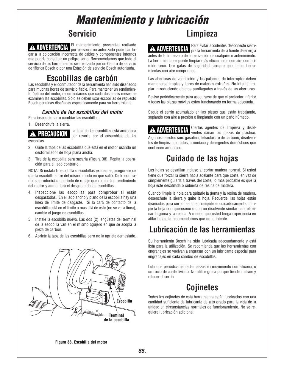 Mantenimiento y lubricación, Servicio, Escobillas de carbón | Limpieza, Cuidado de las hojas, Lubricación de las herramientas, Cojinetes, Precaucion, Advertencia | Bosch 3915 User Manual | Page 65 / 104