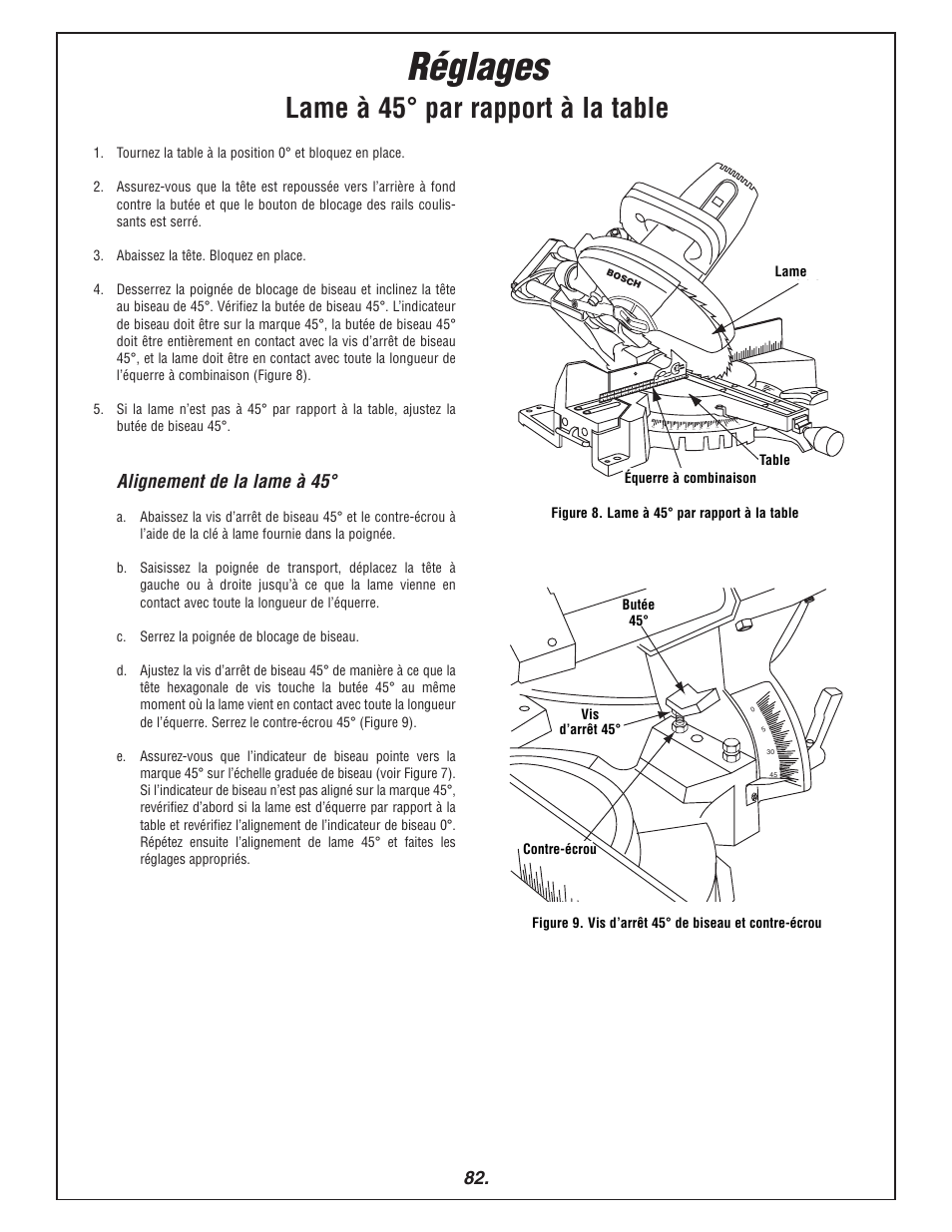 Réglages, Lame à 45° par rapport à la table, Alignement de la lame à 45 | Bosch 3915 User Manual | Page 82 / 104