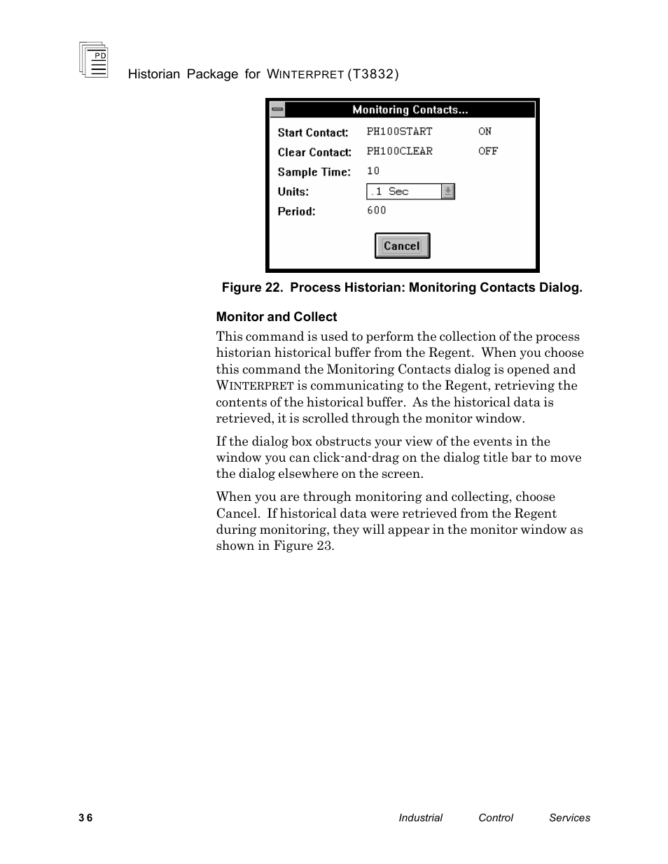 Rockwell Automation T3832 ICS Regent Historian Package for Winterpret User Manual | Page 36 / 42
