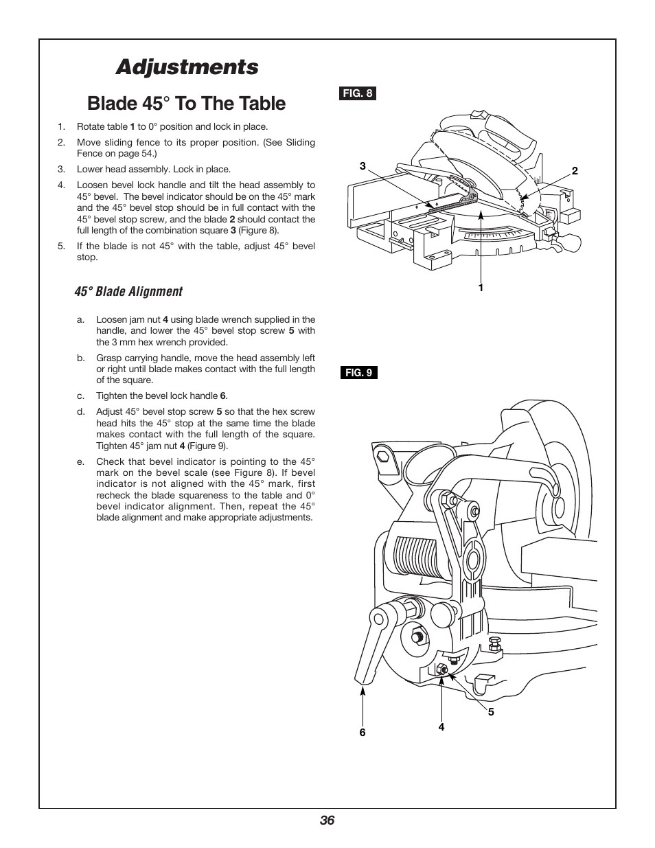 Adjustments, Blade 45° to the table | Bosch 3924B-24 User Manual | Page 36 / 88