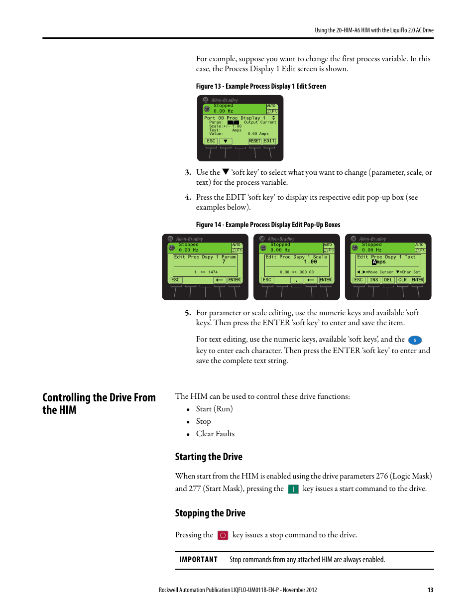 Controlling the drive from the him, Starting the drive, Stopping the drive | Rockwell Automation Liqui-Flo 20-HIM-A6 with 2.0 AC Drive User Manual | Page 13 / 16