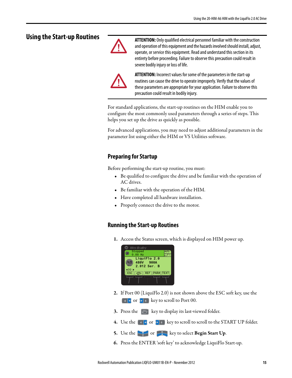 Using the start-up routines, Preparing for startup, Running the start-up routines | Rockwell Automation Liqui-Flo 20-HIM-A6 with 2.0 AC Drive User Manual | Page 15 / 16