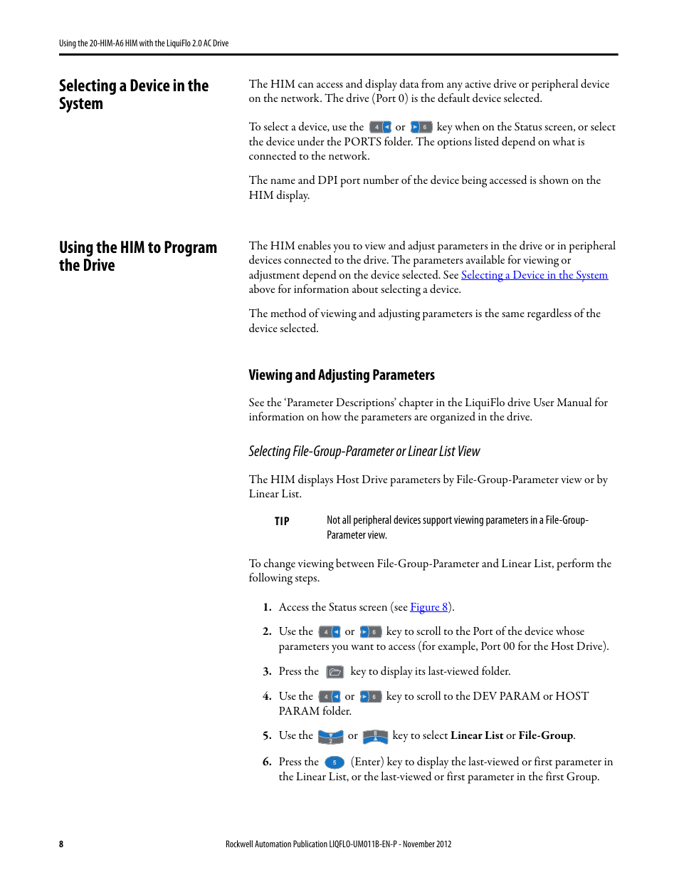 Selecting a device in the system, Using the him to program the drive, Viewing and adjusting parameters | Rockwell Automation Liqui-Flo 20-HIM-A6 with 2.0 AC Drive User Manual | Page 8 / 16