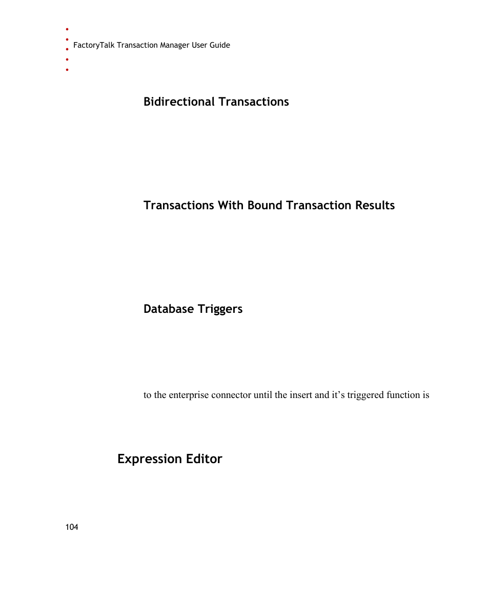 Bidirectional transactions, Transactions with bound transaction results, Database triggers | Expression editor | Rockwell Automation FactoryTalk Transaction Manager User Guide User Manual | Page 104 / 186