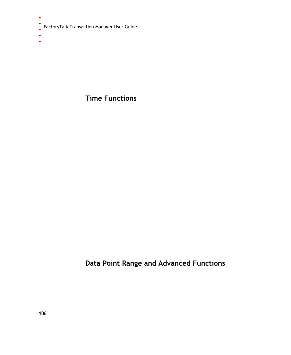 Time functions, Data point range and advanced functions | Rockwell Automation FactoryTalk Transaction Manager User Guide User Manual | Page 106 / 186