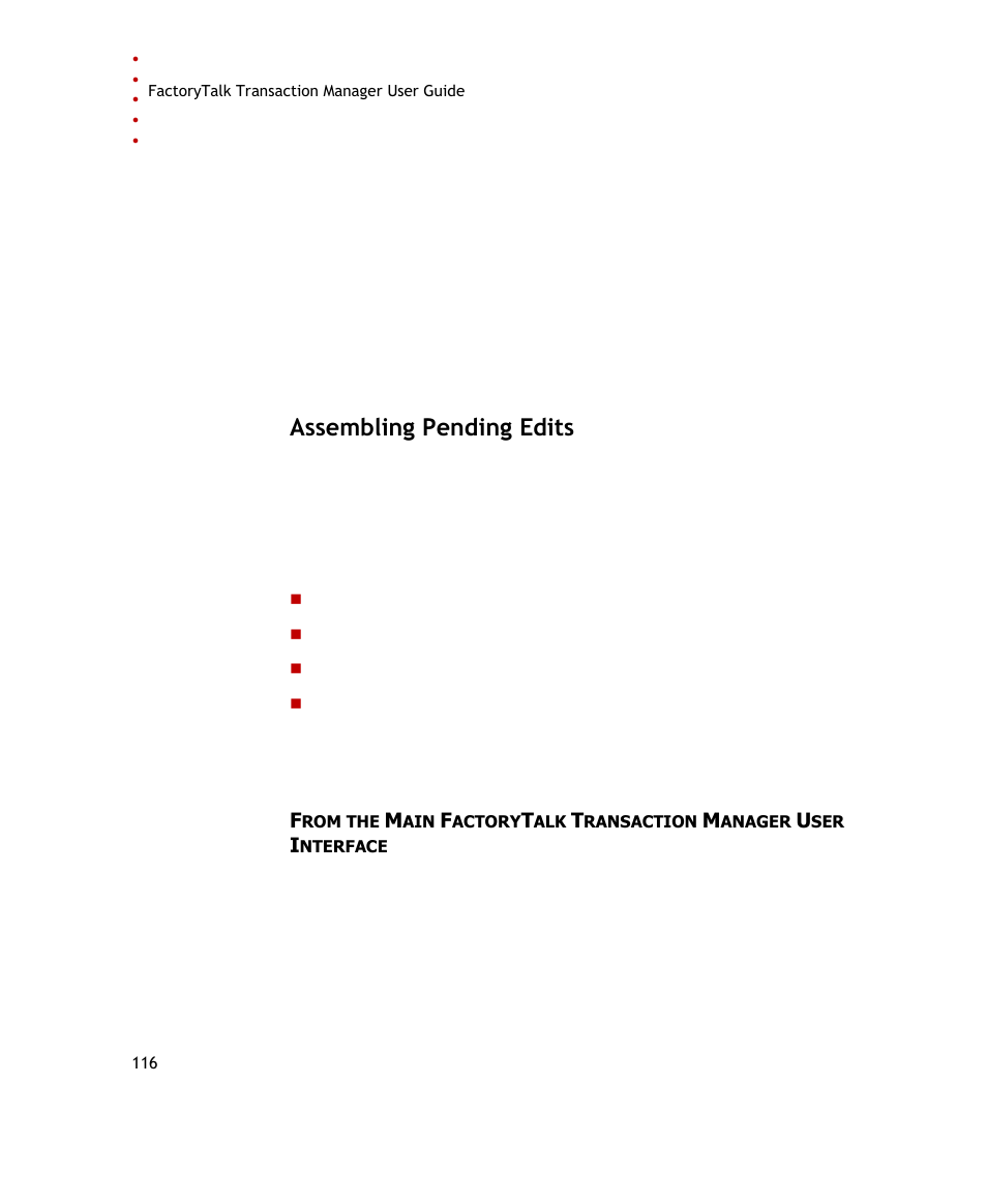 Assembling pending edits | Rockwell Automation FactoryTalk Transaction Manager User Guide User Manual | Page 116 / 186