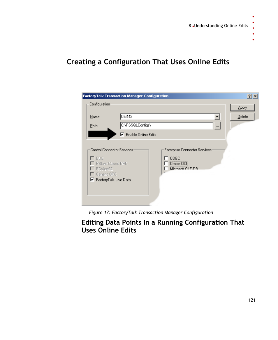 Creating a configuration that uses online edits | Rockwell Automation FactoryTalk Transaction Manager User Guide User Manual | Page 121 / 186
