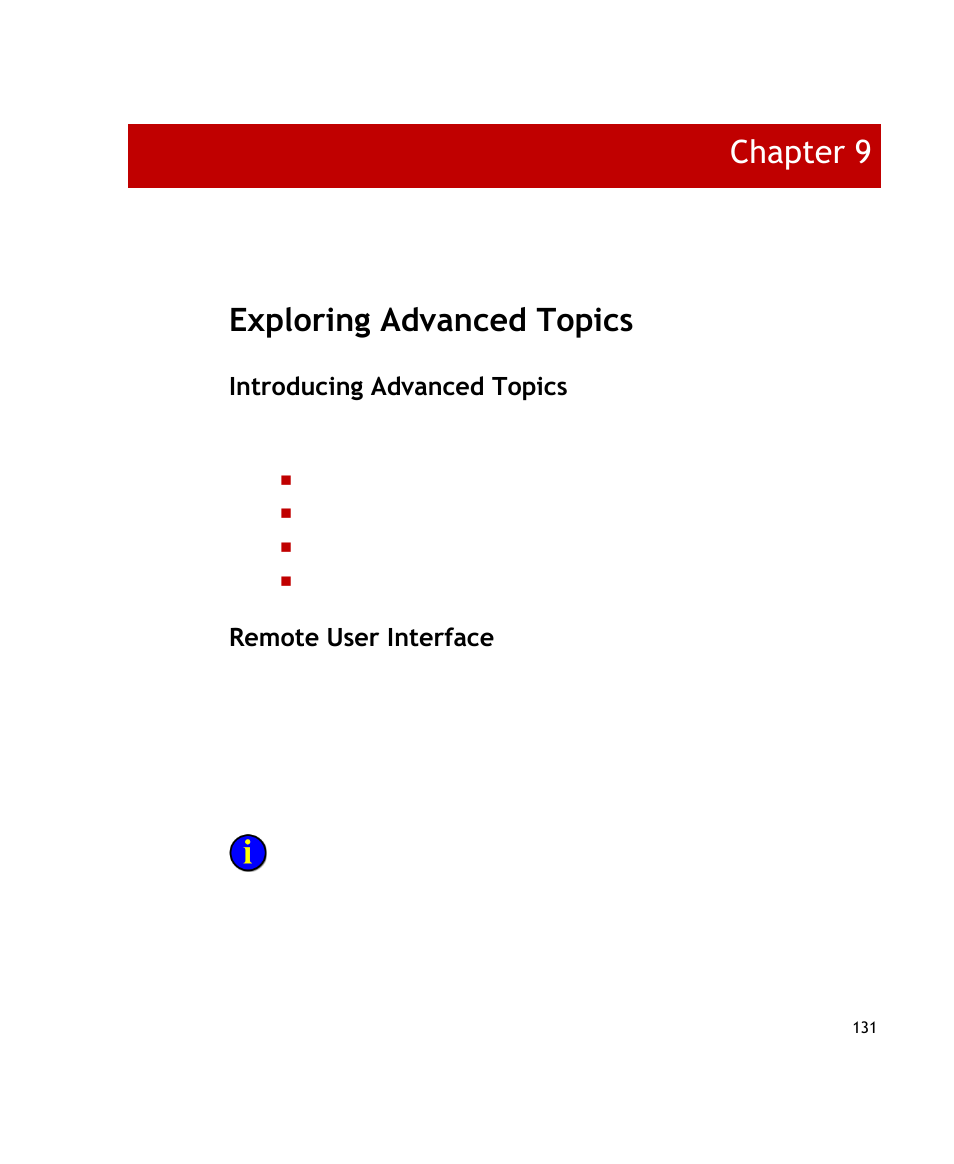 Exploring advanced topics, Introducing advanced topics, Remote user interface | Chapter 9 | Rockwell Automation FactoryTalk Transaction Manager User Guide User Manual | Page 131 / 186
