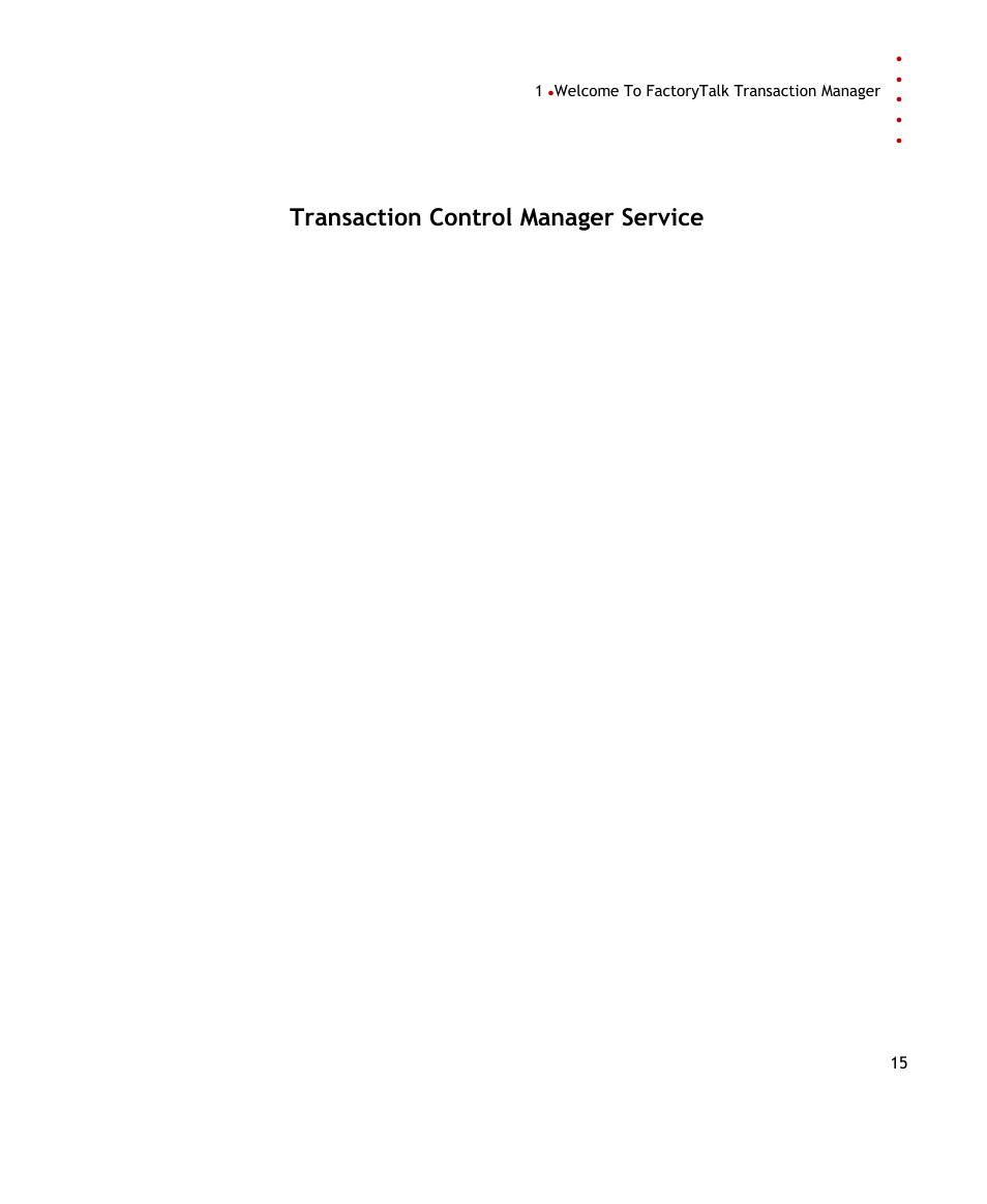 Transaction control manager service | Rockwell Automation FactoryTalk Transaction Manager User Guide User Manual | Page 15 / 186